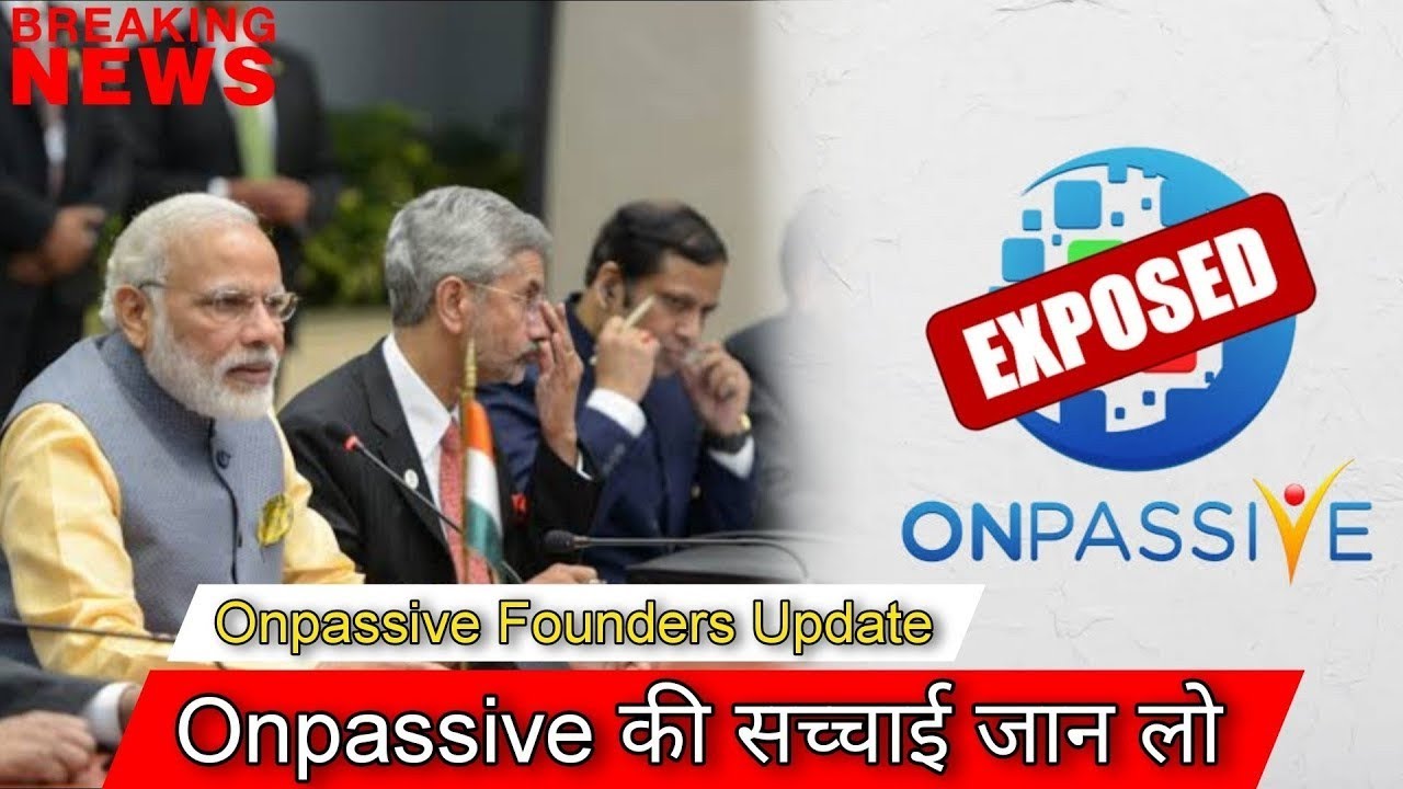 Onpassive update अभी करो 🔴 onpassive products Launch | onpassive अब देगी रूपए? onpassive new update