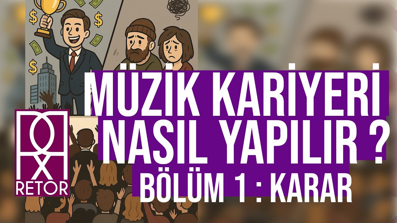 Müzik Kariyeri Nasıl Yapılır ?  Şarkı Nasıl Yapılır ? BÖLÜM 1: KARAR
