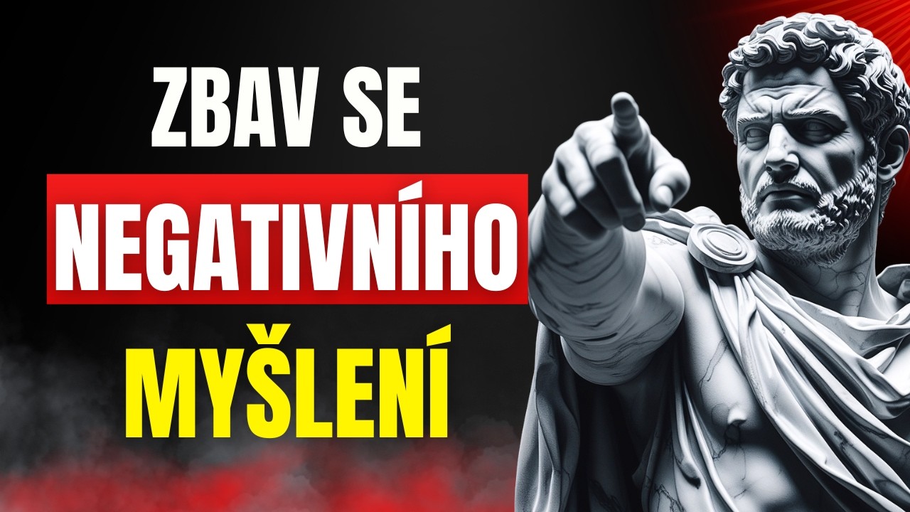 7 Mocných Zákonů Které PŘEPROGRAMUJÍ Tvé NEGATIVNÍ Myšlení! STOICISMUS