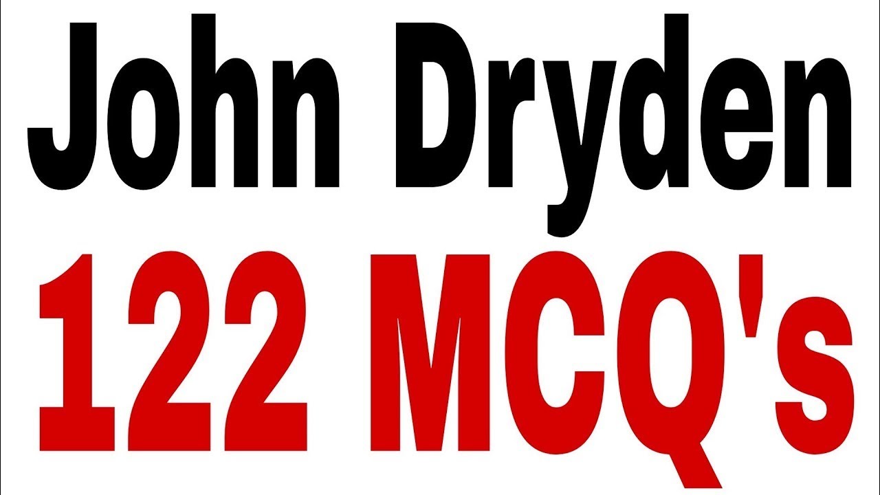 John Dryden MCQs l Dryden l John Dryden l Dryden MCQs l John Dryden Quiz l English Lectureship