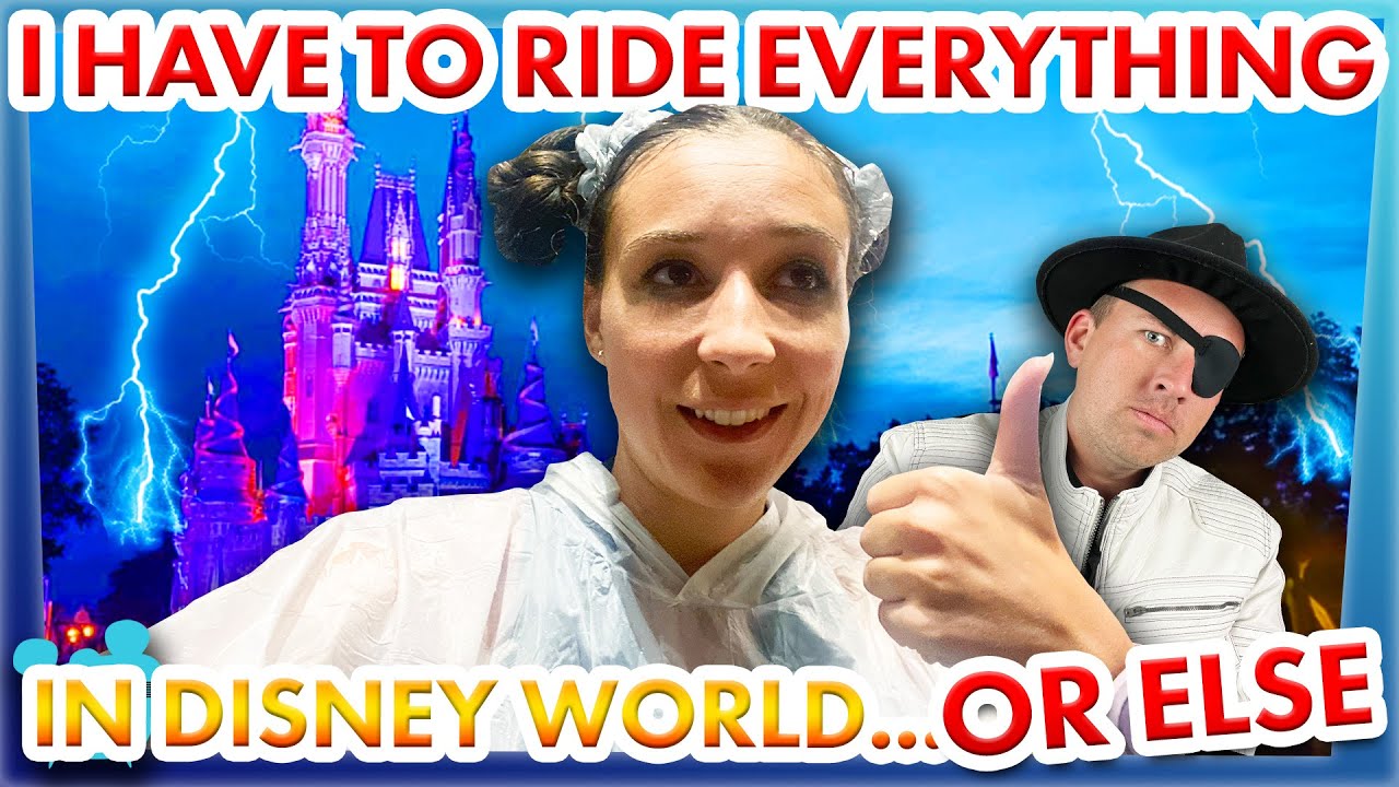 I Have To Ride EVERYTHING In Disney World On This DISASTER Of A Day...Or Else