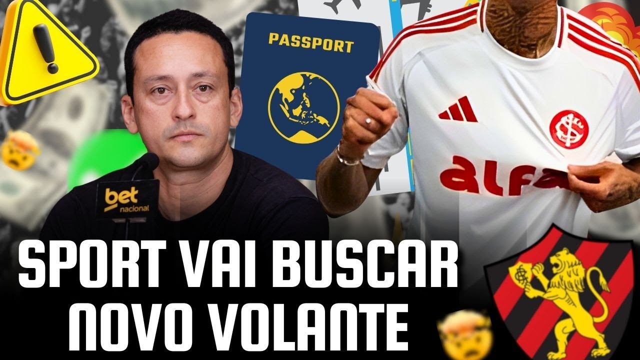INFORMAÇÃO! SPORT TENTA CONTRATAÇÃO DE VOLANTE E CLUBE EUROPEU ENTRA NA BRIGA! | NEGOCIAÇÃO QUENTE