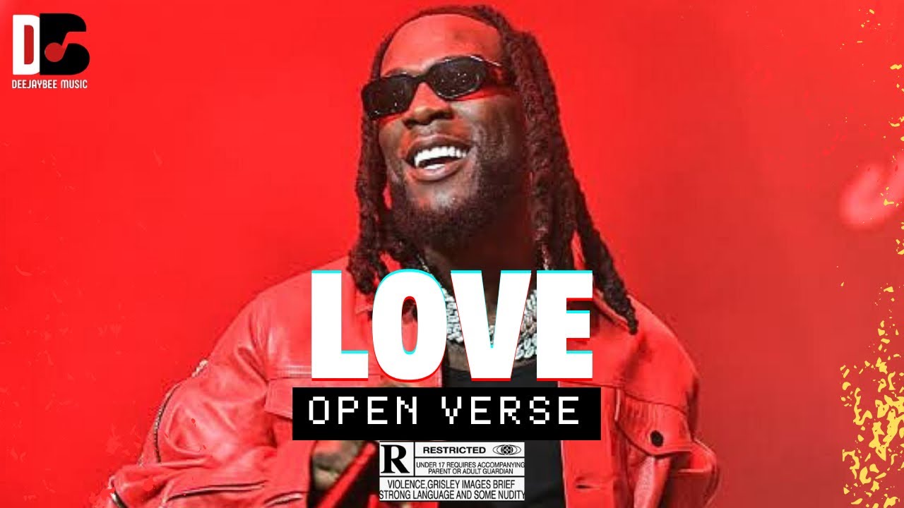 Burna Boy - LOVE (Open Verse) + instrumental & Hook by DeeJayBee