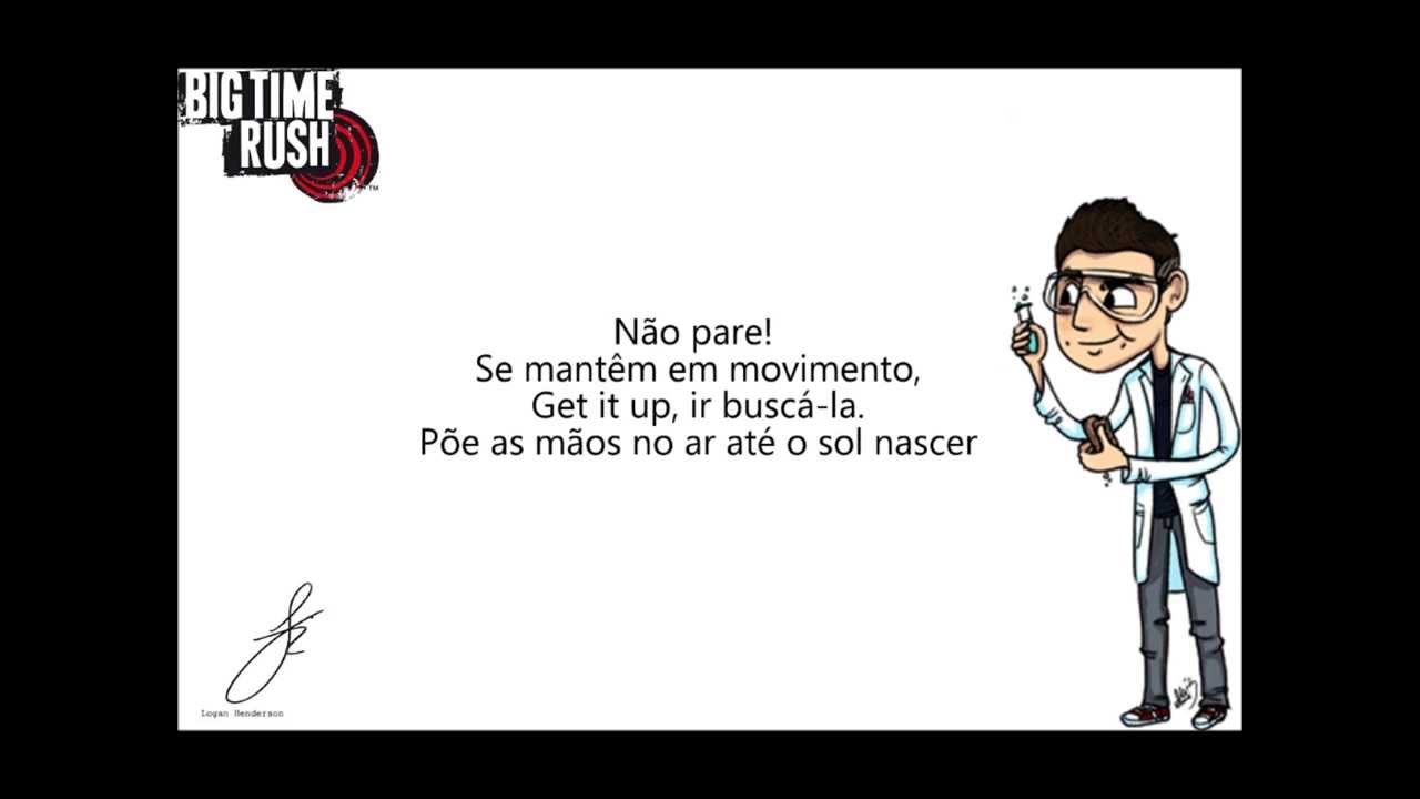 Big Time Rush - Don't stop (tradução)