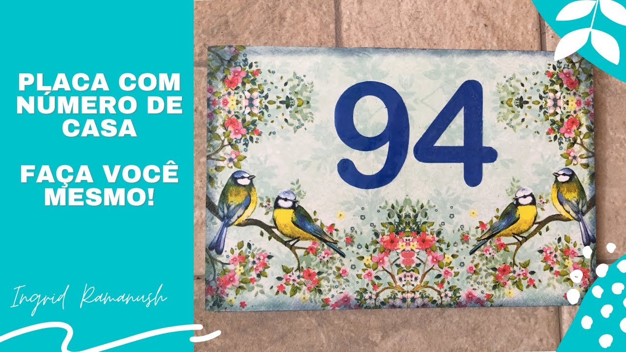 PLACA COM NÚMERO DE CASA. FAÇA VOCÊ MESMO!