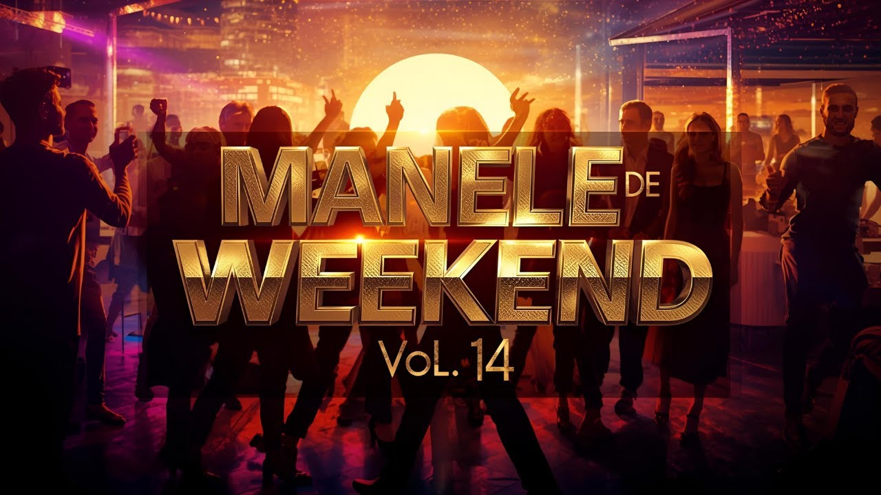 Manele de Weekend 2025 🎶 Colaj Exploziv de Petrecere 💃 Cele Mai Tari HITURI Vol.14 🔥