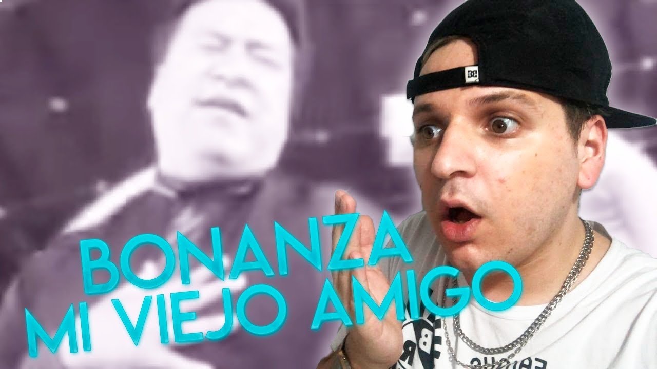 BONANZA MI VIEJO AMIGO! 😔 QUE CANCIÓN MÁS TRISTE 😭 PERO MUY BUENA! 👏🏻