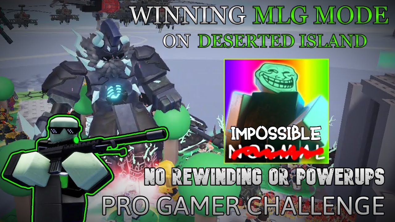 TDX | Beating MLG Mode Legitimately on Deserted Island