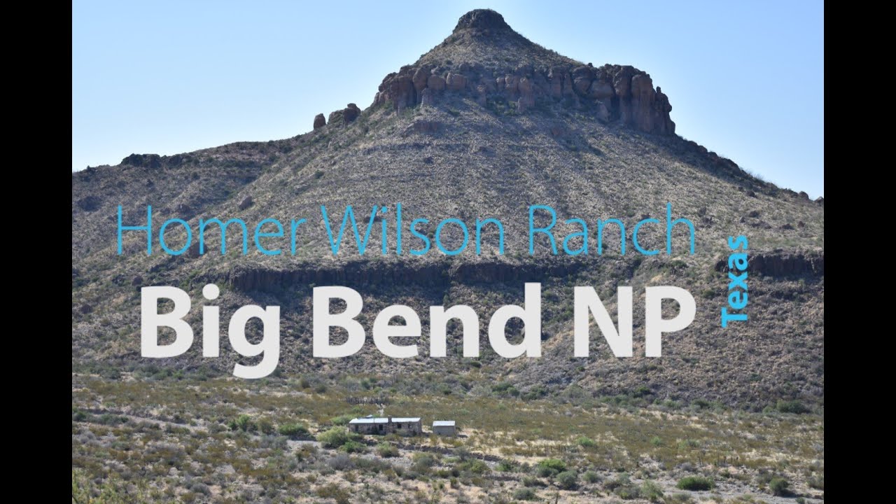 Homer Wilson Ranch | Big Bend National Park, TX