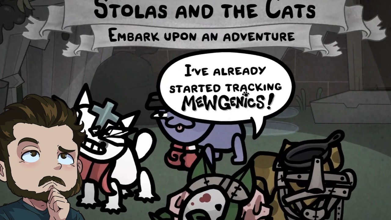Mewgenics Part 7: Stolas in the Sewers