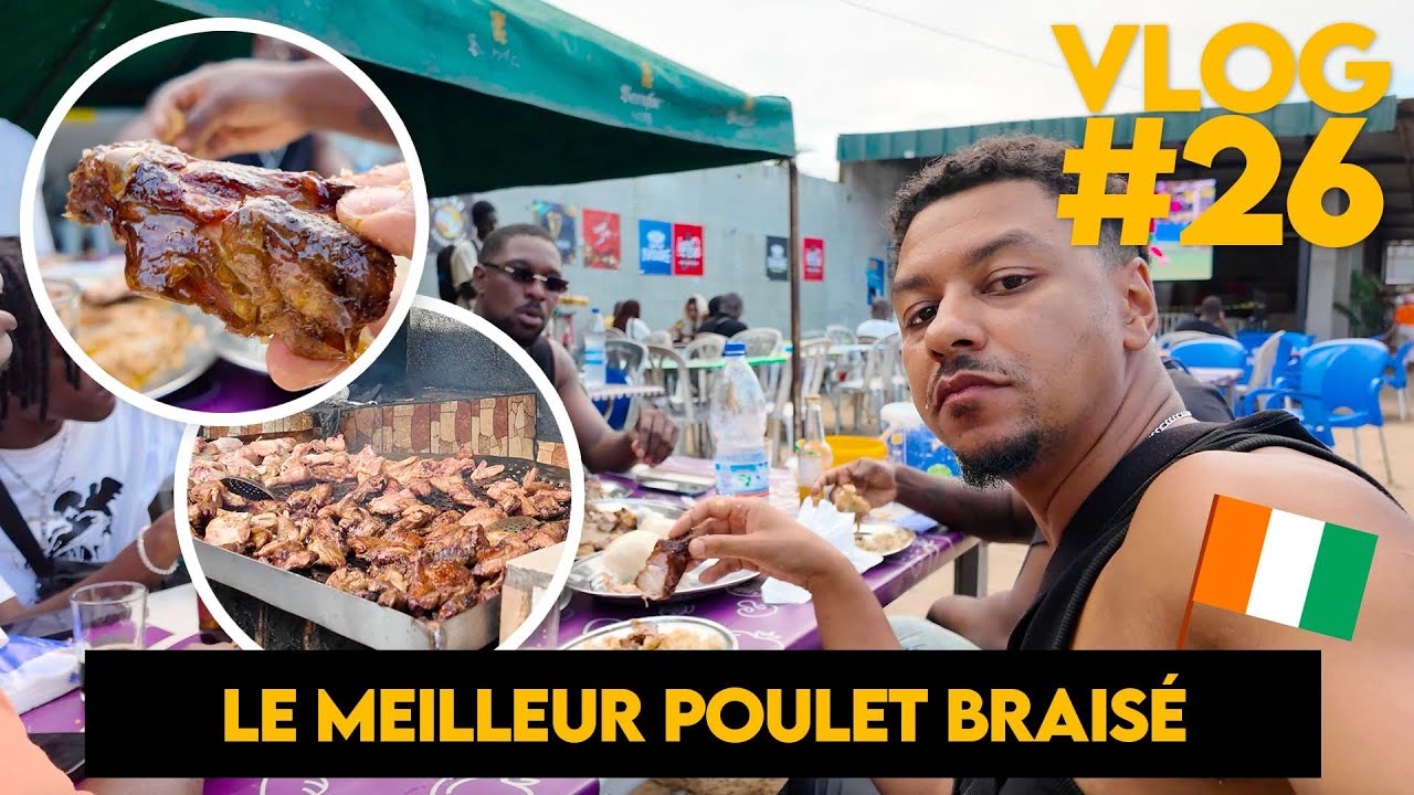 ABIDJAN 🇨🇮 : Le meilleur POULET BRAISÉ attiéké de COCODY | Vlog 26