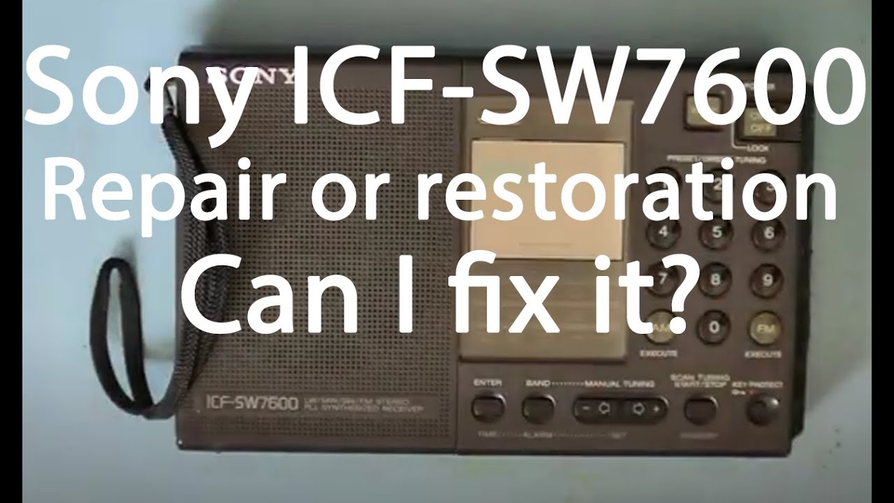 #035 Sony ICF-SW7600 radio is this a repair or restoration, but can I fix it?