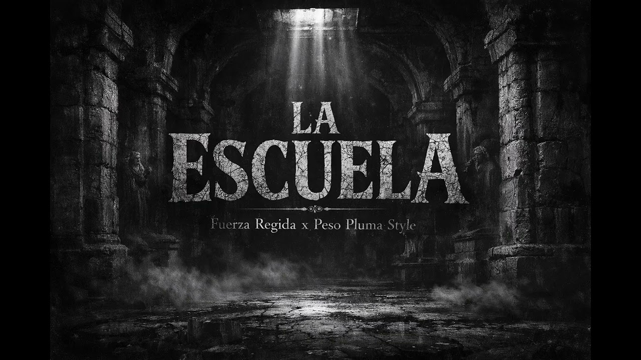 LA ESCUELA - Fuerza Regida x Peso Pluma Style | Letra / Lyrics 2026 | Corridos Tumbados