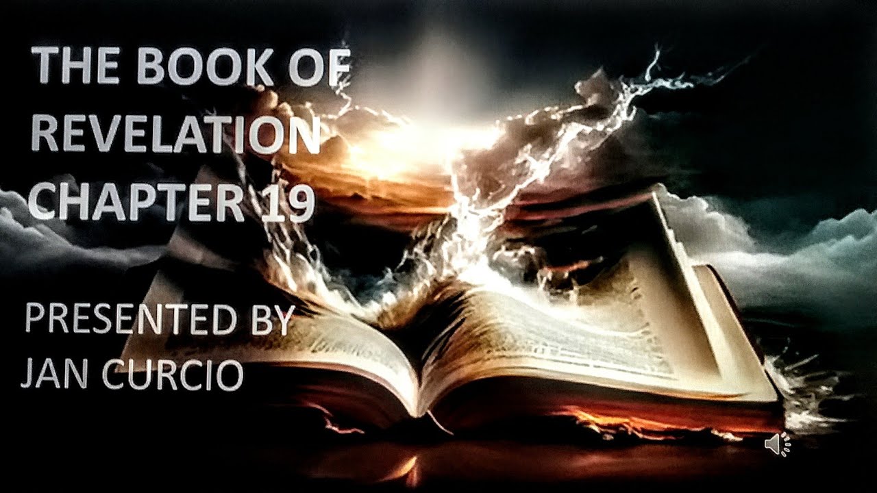 THE BOOK OF REVELATION CHAPTER 19