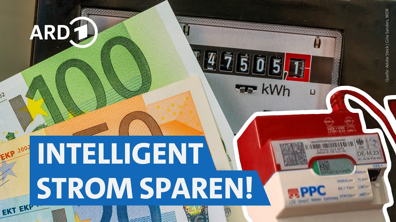 Strom sparen mit Smartmeter | Servicezeit WDR