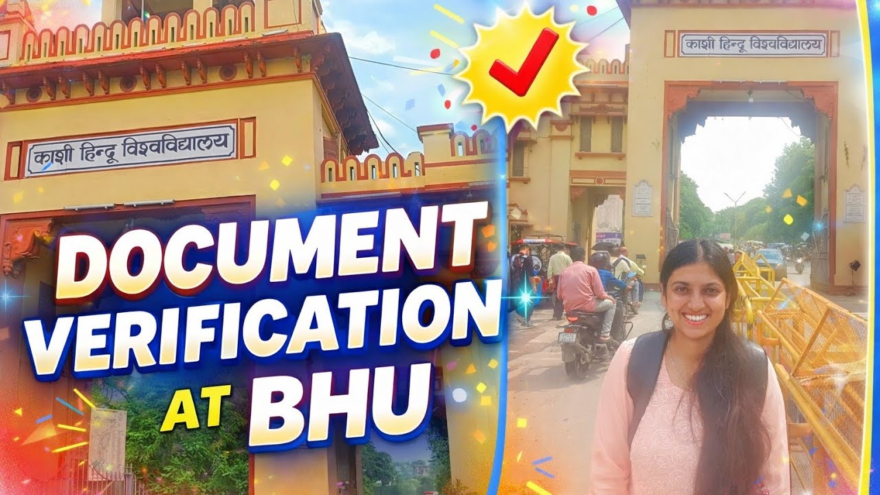 || My document verification day at BHU || | 7 Aug,2025 | #cuet2025 #agriculturalscience 