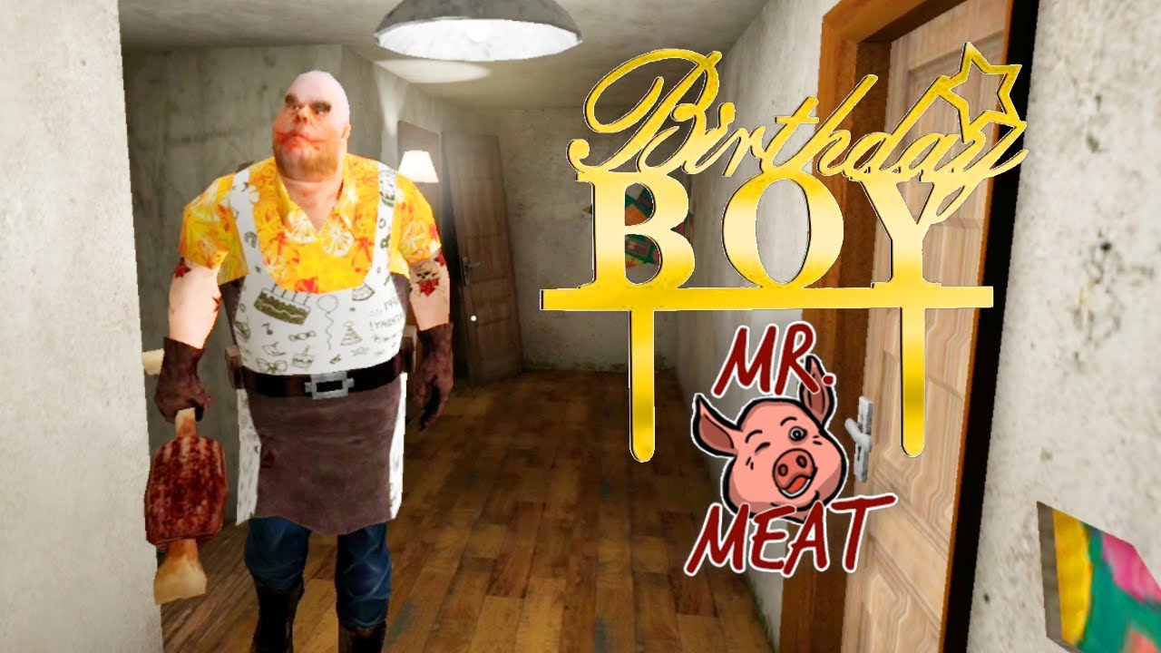 Birthday Boy Mr. Meat V1.2 Full Gameplay
