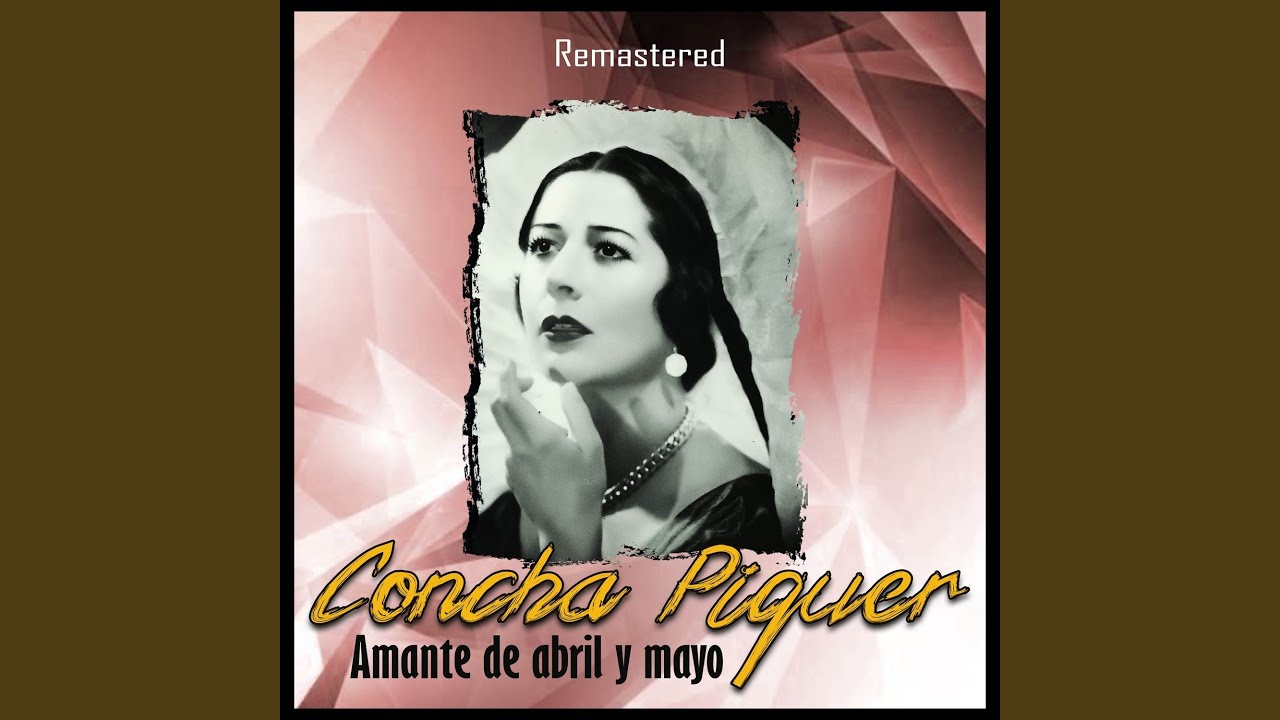 Amante de Abril y Mayo (Remastered)