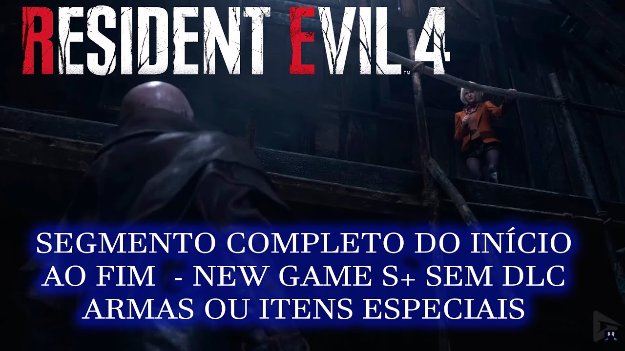 Resident Evil 4 - Profissional - Jogo completo New Game S+. Sem Skips/Extras/Infinitos/Armaduras