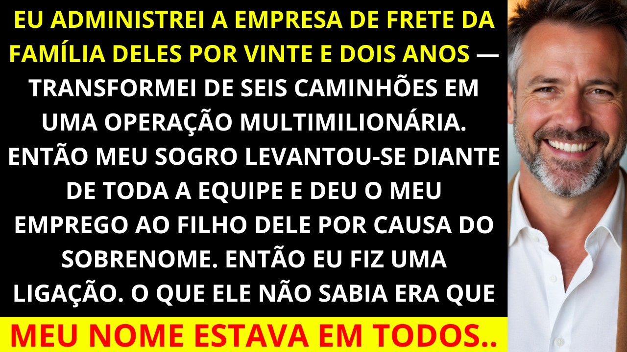 Meu sogro me tirou do controle da empresa aos 51 anos, eu levei todos os contratos federais comigo..