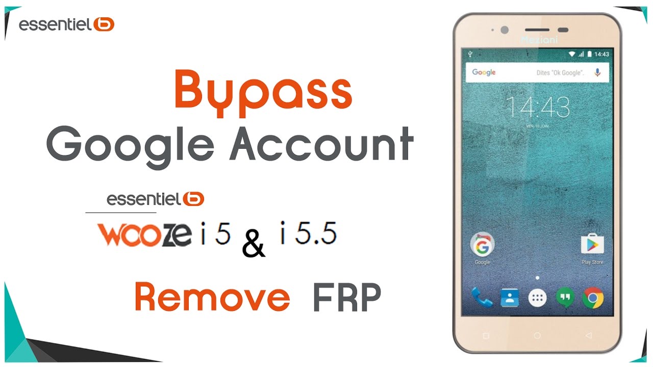 Bypass Google Account essentiel b wooze i5/i5.5 Remove FRP