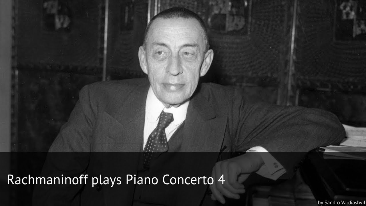Rachmaninoff plays Piano Concerto 4