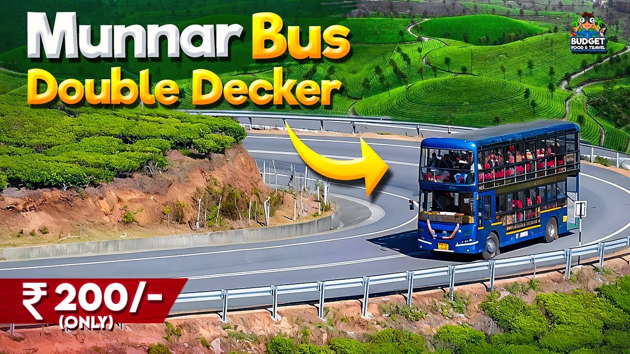200 ருபாய்க்கு கண்ணாடி  BUS LA TRIP போலாமா!😱 | MUNNAR BUDGET DOUBLE DECKER BUS FULL DETAILS | munnar