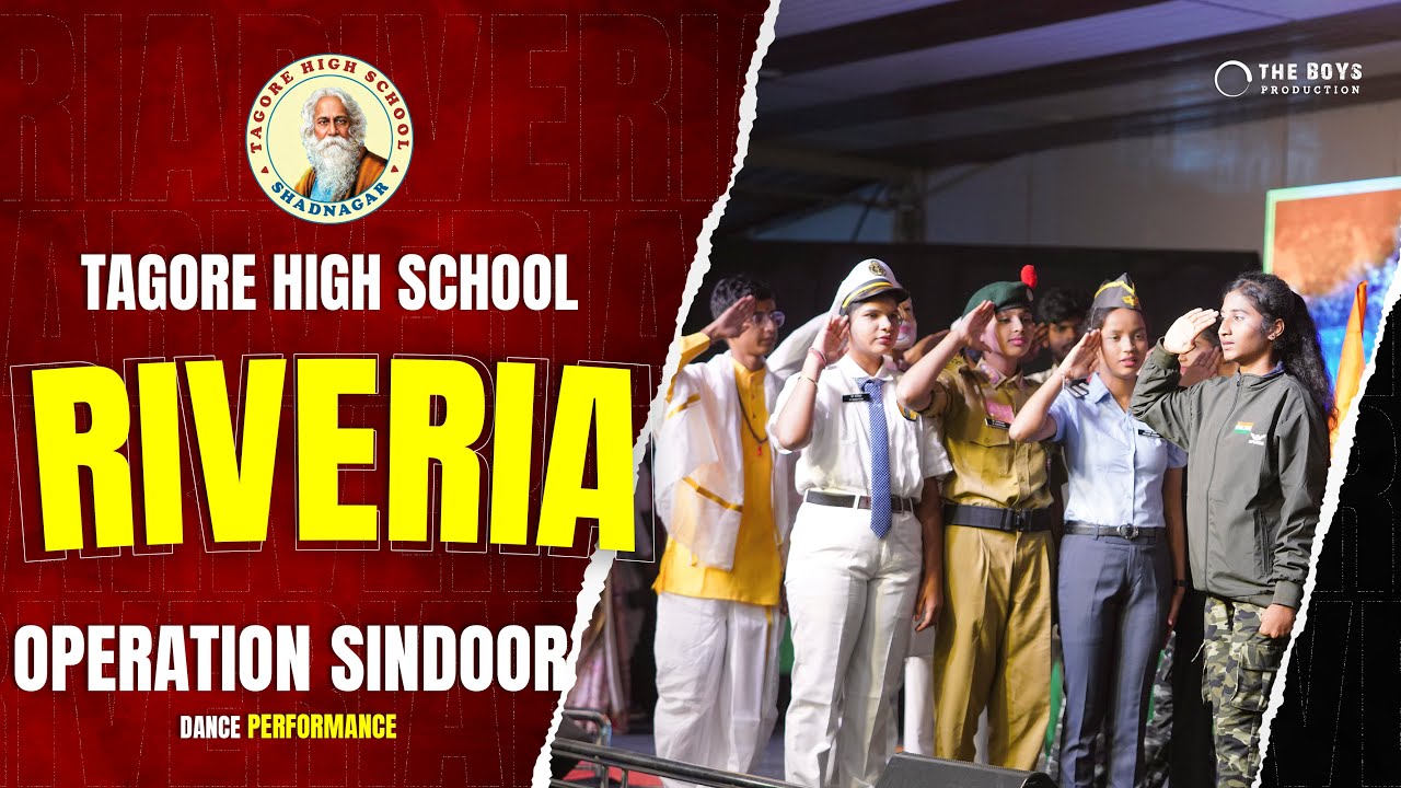 OPERATION SINDOOR | TAGORE HIGH SCHOOL | RIVERIA 2025  | THE BOYS PRODUCTION
