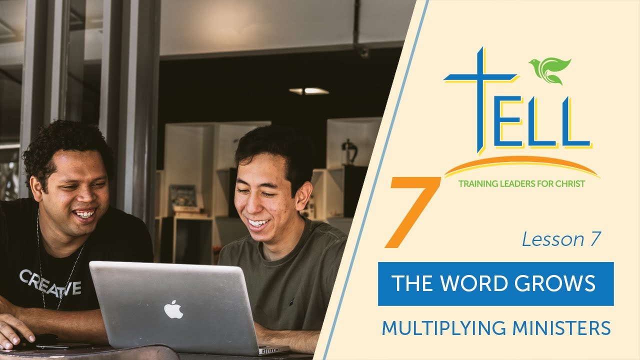 Multiplying Ministers Lesson 7