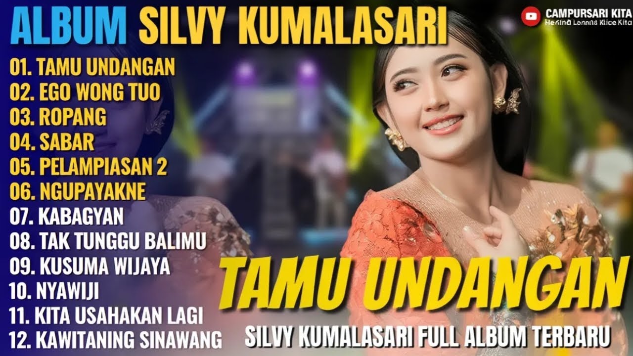 FULL ALBUM SILVY KUMALASARI FEAT SADEWOK TANPA IKLAN 2025! || TAMU UNDANGAN - EGO WONG TUO - VIRAL