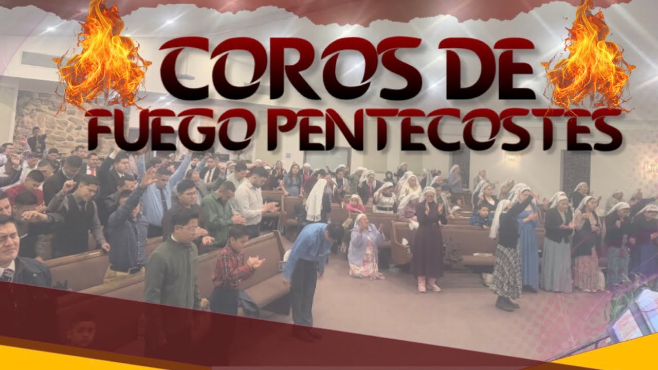 COROS DE FUEGO PENTECOSTÉS 🔥🔥 ASÍ SE ALABA A DIOS 🔥🕊️ HNO. VÍCTOR POOU