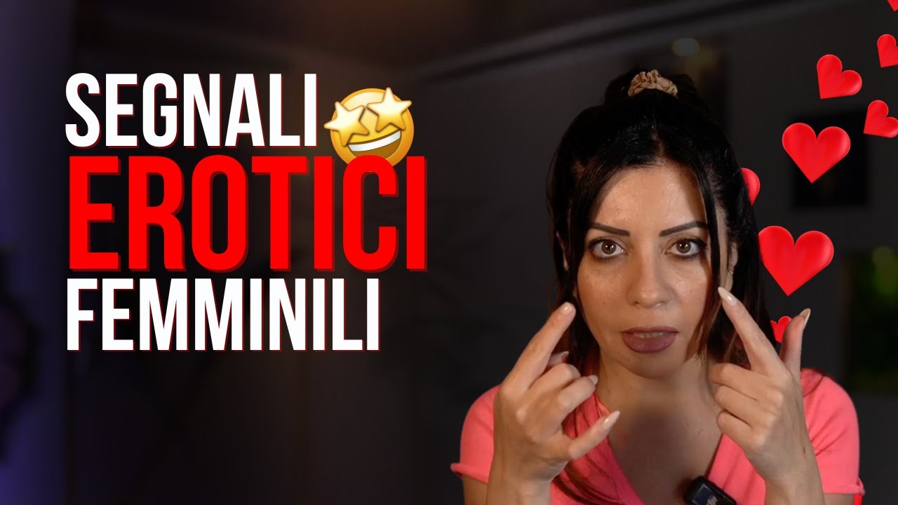 Segnali erotici di attrazione femminile