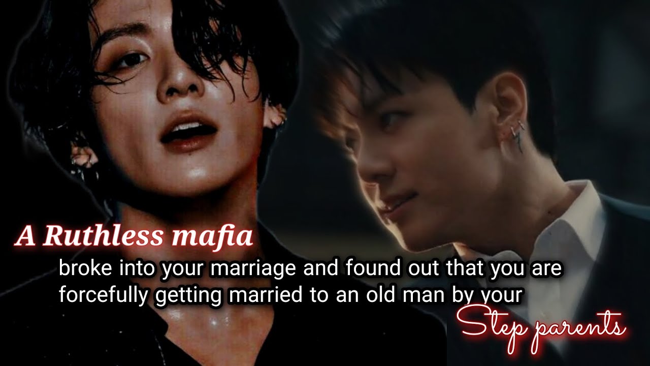 A Ruthless mafia broke into your marriage and found out that you are forcefully getting married to-