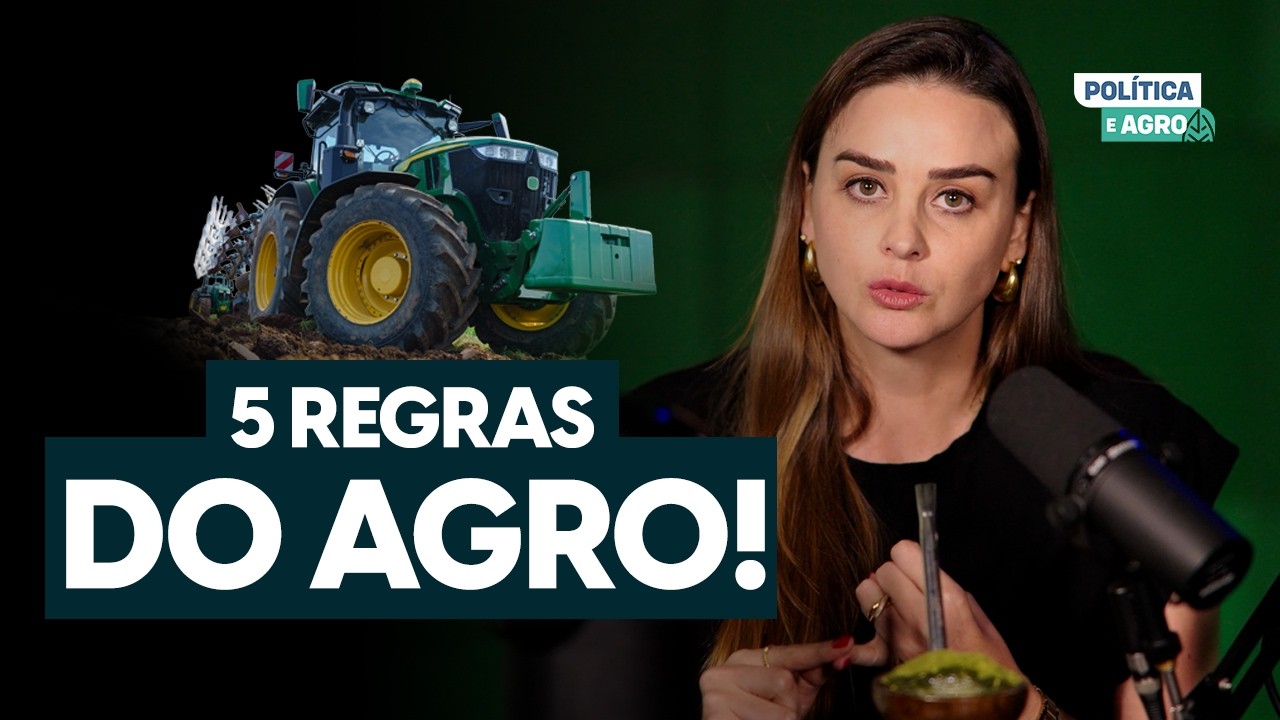 Por que o agro entra em crise? 5 regras que você precisa entender