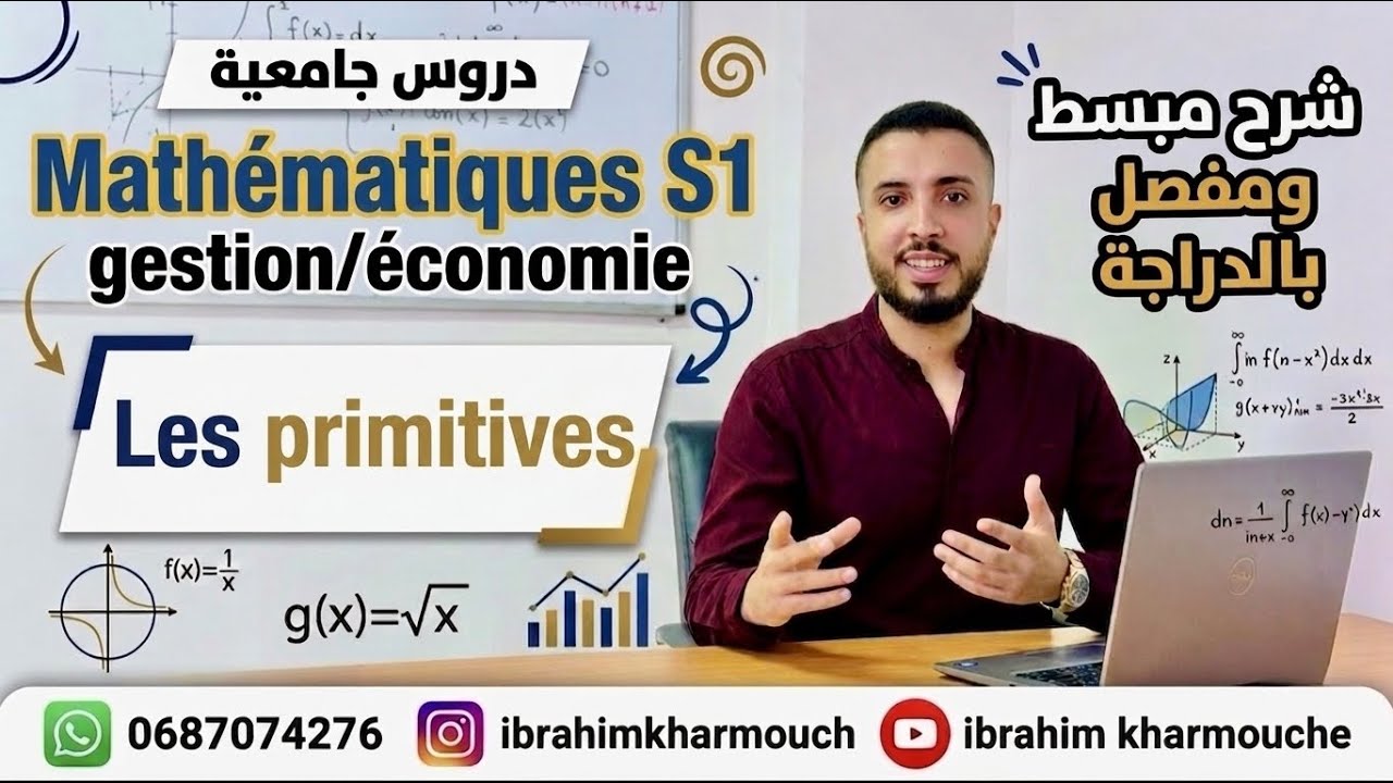Analyse mathèmatique S1 ( Economie /gestion) Les Primitives