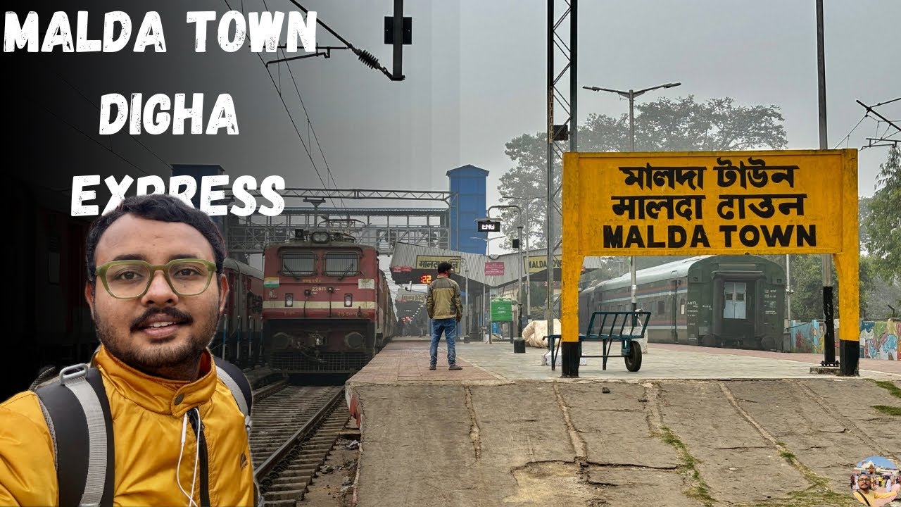 Journey In Malda Town - Digha Express