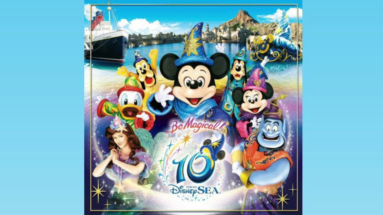 Tokyo DisneySea | Be Magical! Soundtrack