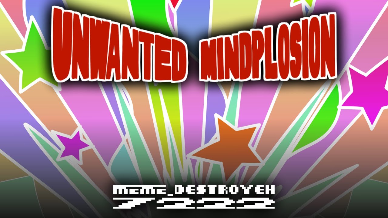 MEME_DESTROYEH7222 - UNWANTED MINDPLOSION [FULL ALBUM, 2024]