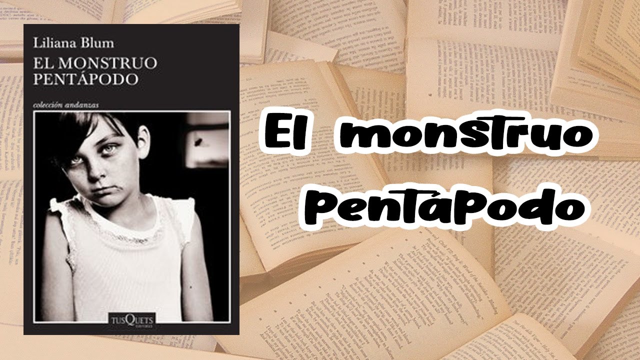 El monstruo pentápodo | El librero de Elyse