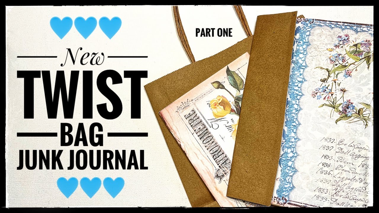 New Twist To A  Paper Bag Junk Journal