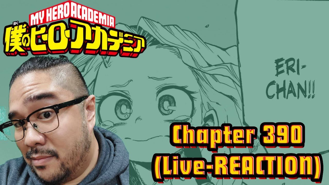 Mighty Eri comes to save the day?! My Hero Academia Live Reaction - Chapter 415
