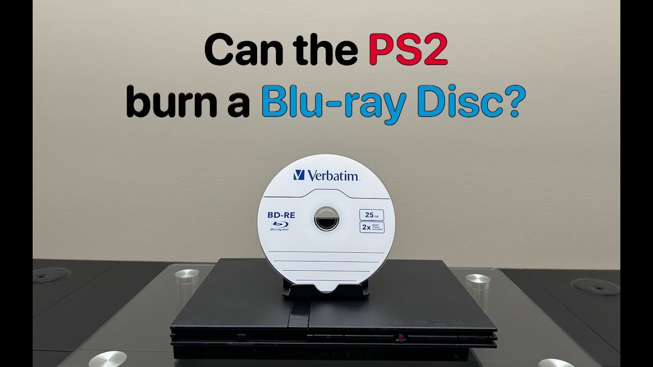 Can the PS2 burn a Blu-ray disc?