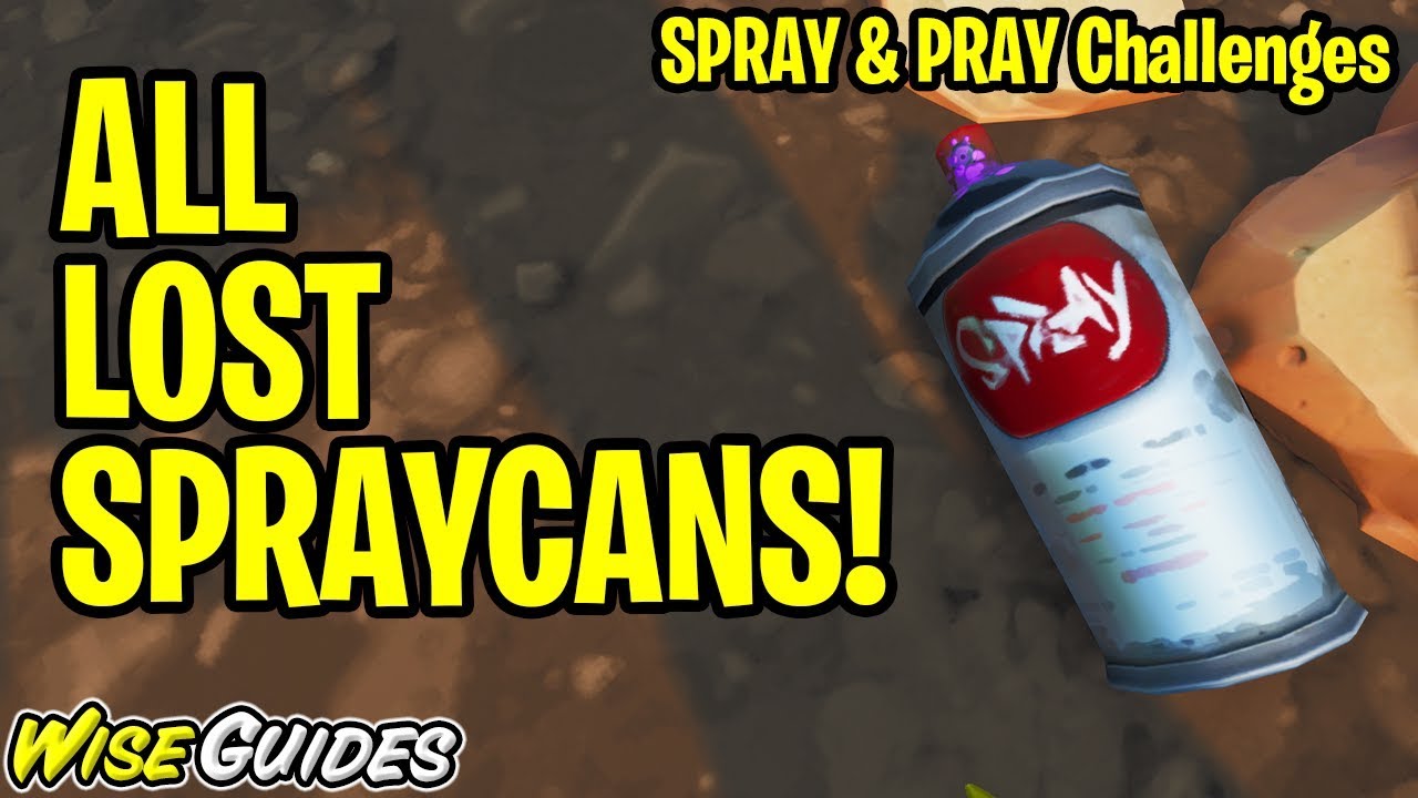 Find LOST SPRAYCANS All Locations! Spray and Pray Challenges Fortnite Season X
