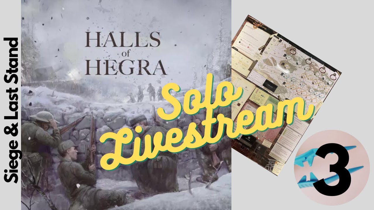 Halls of Hegra by Tompet Games solo livestream 3: Siege & Last Stand