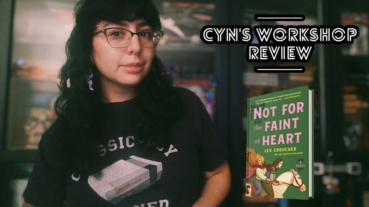 Queer, Clever & Full of Heart | Not for the Faint of Heart by Lex Croucher Review