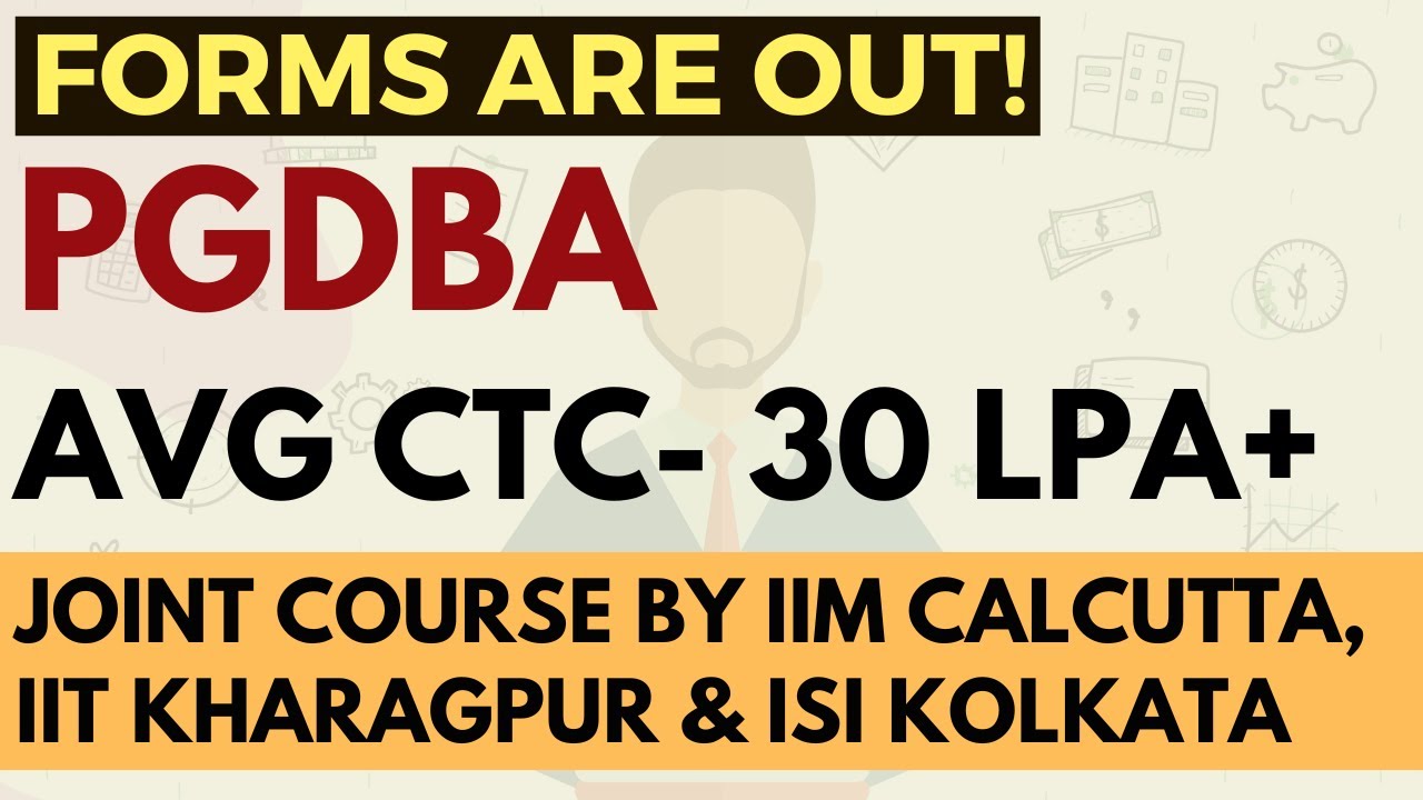 PGDBA Forms are Out: Separate Exam | Placements | Pattern | Syllabus | Last Date
