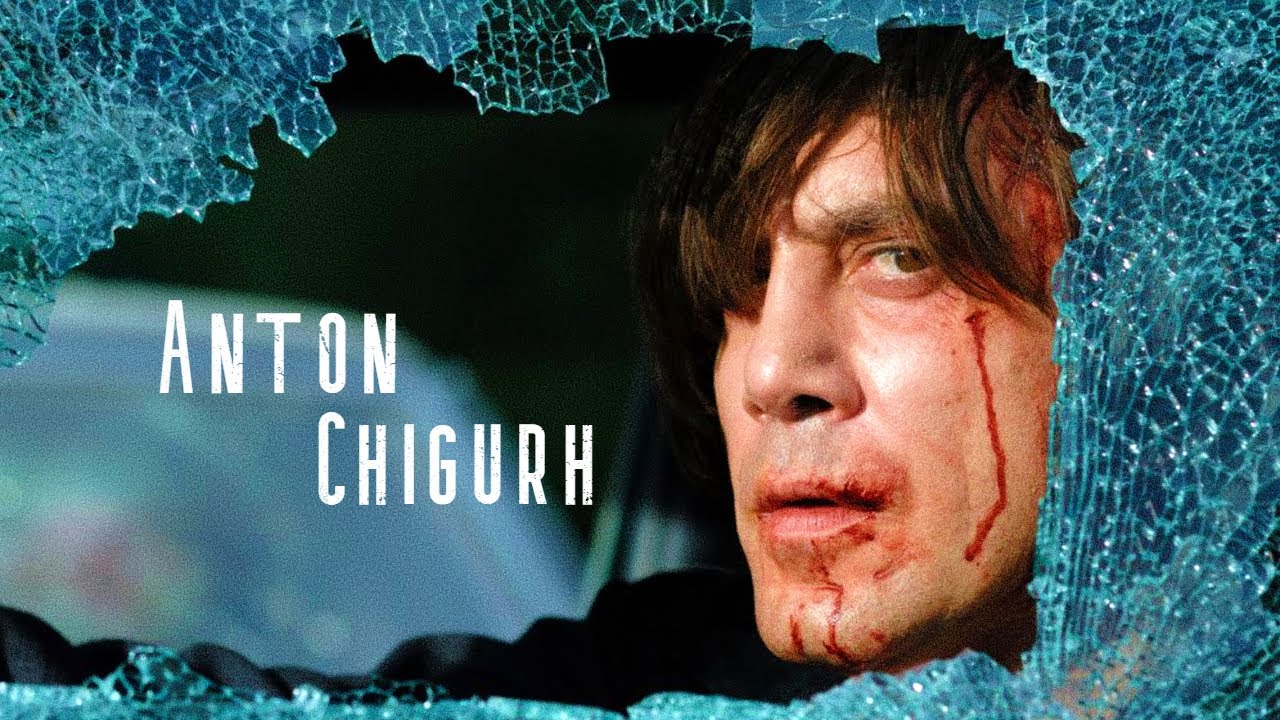Anton Chigurh || Non è un paese per vecchi