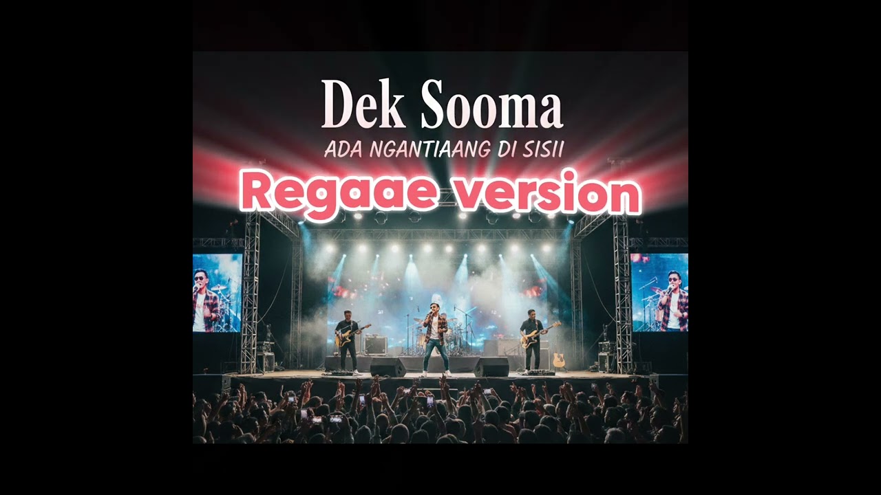 Dek Soma Ngantiang Di Sisi Reggae Cover AI