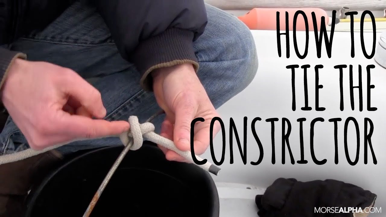 How To Tie The Constrictor Knot