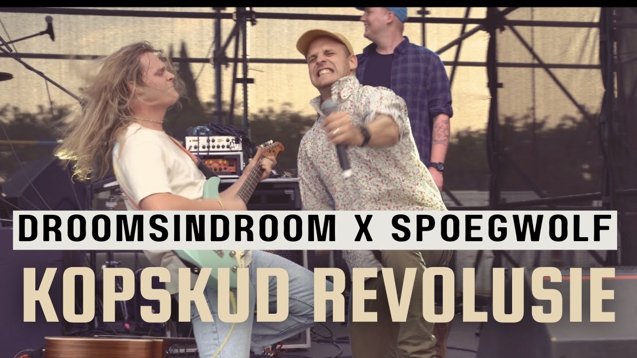 Kopskud Revolusie - Droomsindroom ft. Spoegwolf (Official Music Video)